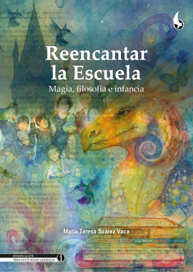 Reencantar la Escuela: