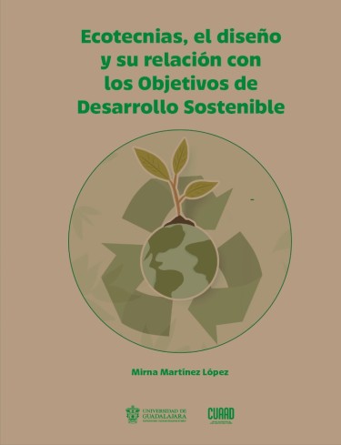 Ecotecnias, el diseño y su relación con los objetivos de desarrollo sostenible
