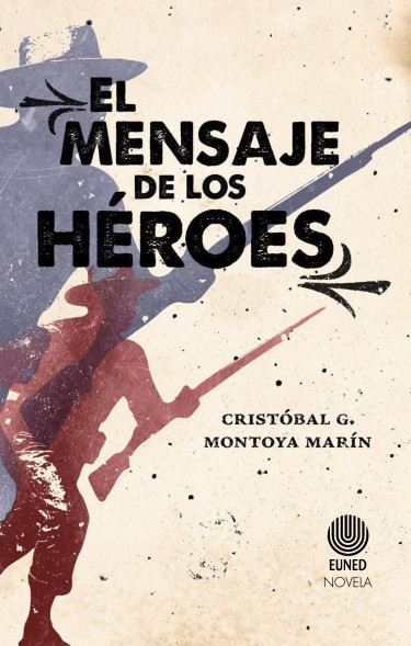 El mensaje de los héroes