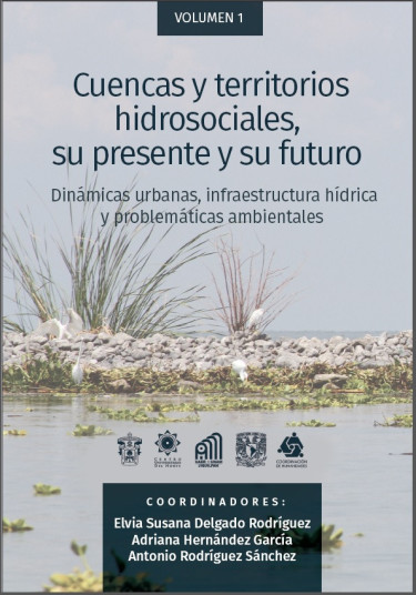 Cuencas y territorios hidrosociales, su presente y su futuro