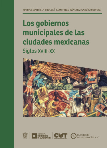 Los gobiernos municipales de las ciudades mexicanas