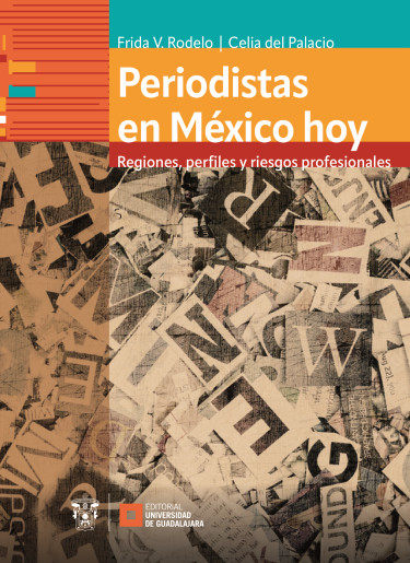 Periodistas en México hoy