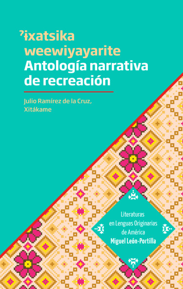 ˀƗxatsika wewiyayarite. Antología narrativa de recreación propia