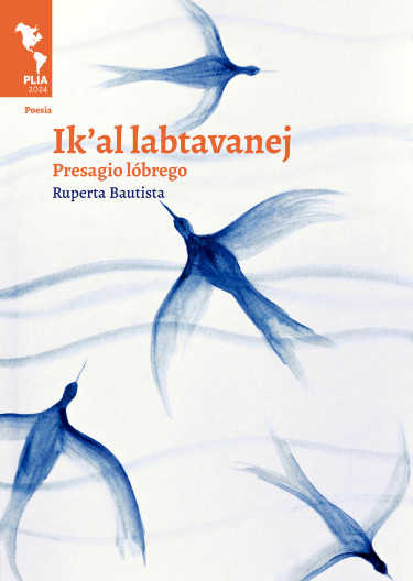 Ik´al labtavanej. Presagio lóbrego
