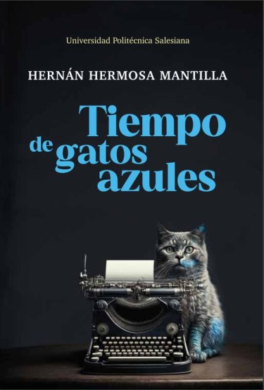 Tiempo de gatos azules