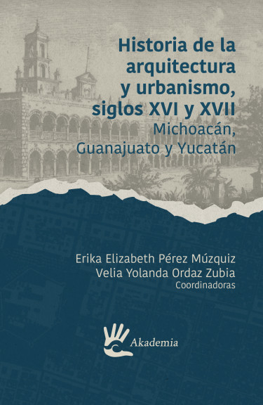 Historia de la arquitectura y urbanismo, siglos XVI y XVII