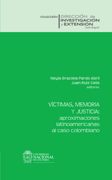 Víctimas, memoria y justicia