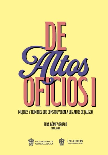 De altos oficios I