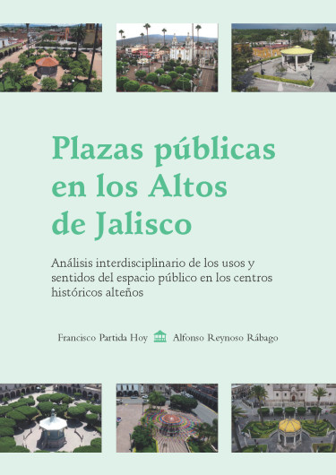 Plazas públicas en Los Altos de Jalisco
