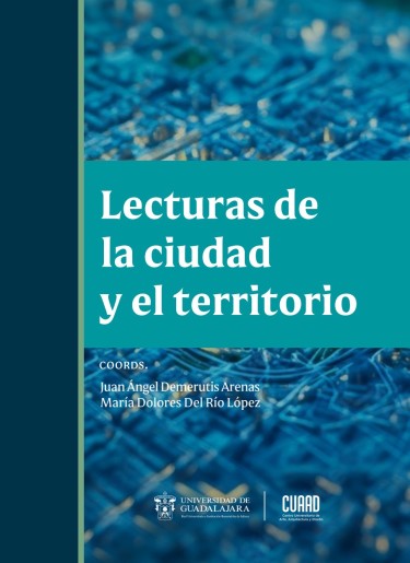 Lecturas de la ciudad y el territorio