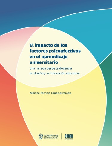 El impacto de los factores psicoafectivos en el aprendizaje universitario