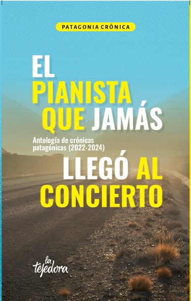 Portada: El pianista que jamás llegó al concierto