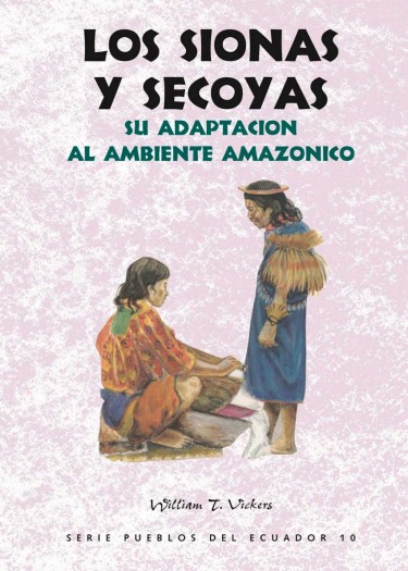 Los Sionas y Secoyas