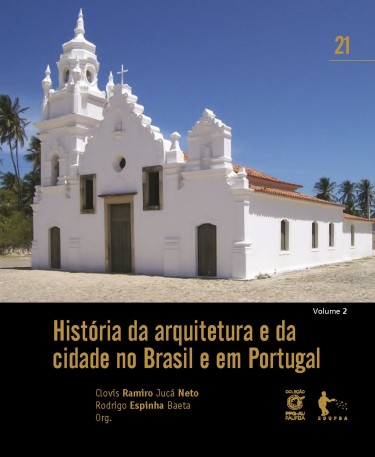 Portada: História da arquitetura e da cidade no Brasil e em Portugal