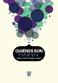 Quiénes son