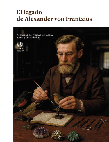 Portada: El legado de Alexander von Frantzius