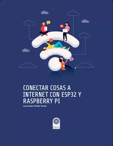 Conectar cosas a internet con ESP32 y Raspberry Pi