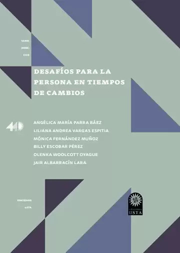 Desafíos para la persona en tiempos de cambios