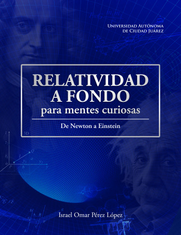 Portada: Relatividad a fondo para mentes curiosas