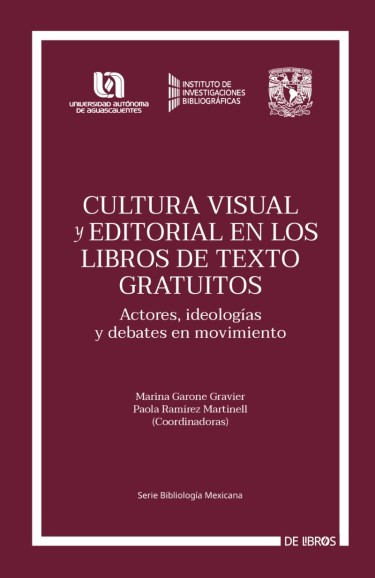 Cultura visual y editorial en los libros de texto gratuitos