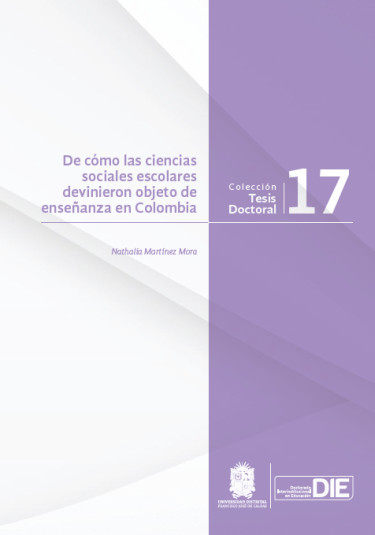 Portada: De cómo las ciencias sociales escolares devinieron objeto de enseñanza en Colombia