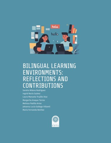 Bilingual Learning Environments: Reflections and Contributions