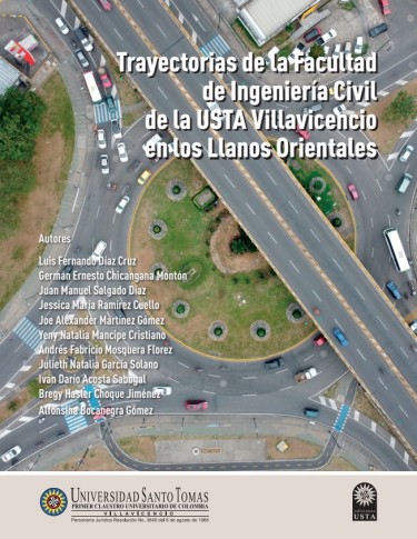 Portada: Trayectorias de la Facultad de Ingeniería Civil de la USTA Villavicencio en los Llanos Orientales