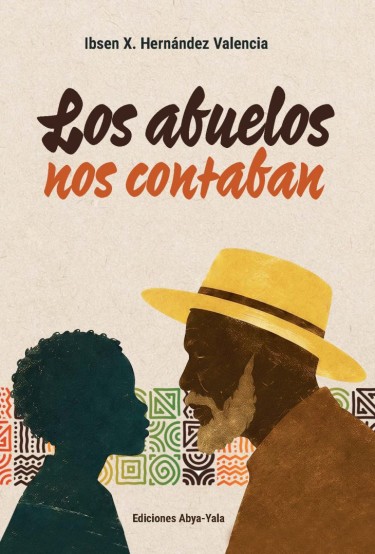 Los abuelos nos contaban