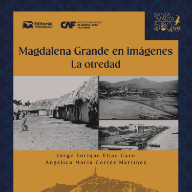 Magdalena Grande en imágenes