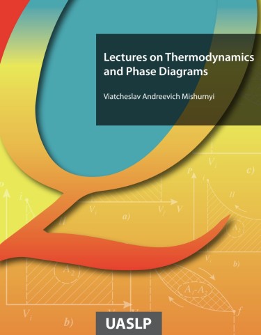 Lectures on Thermodynamics and Phase Diagrams
