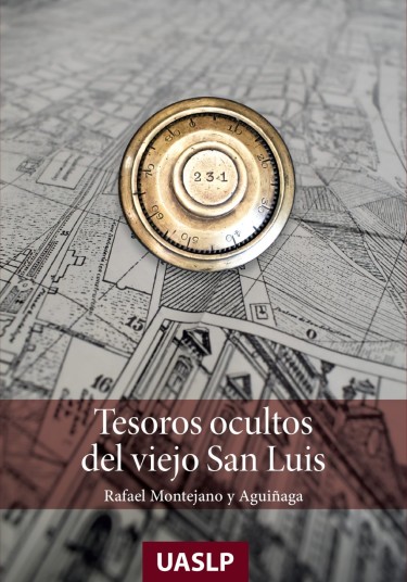 Tesoros ocultos del viejo San Luis