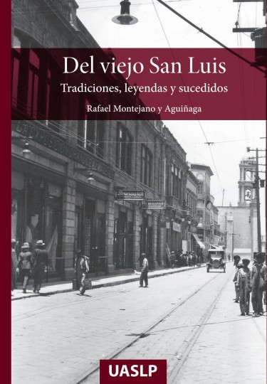 Del viejo San Luis