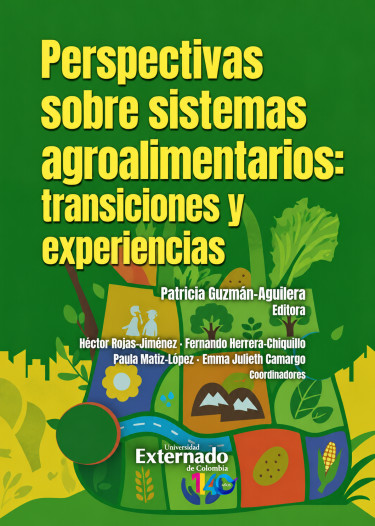 Portada: Perspectivas sobre sistemas agroalimentarios: transiciones y experiencias
