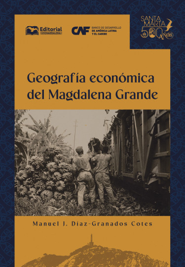 Geografía económica del Magdalena Grande