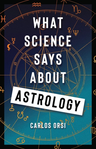 Portada de la publicación What Science Says About Astrology