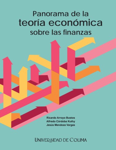 Panorama de la teoría económica sobre las finanzas