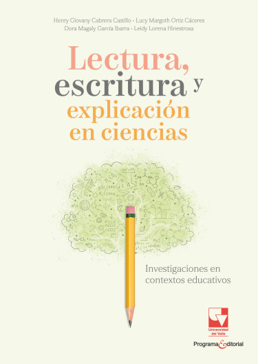 Portada de la publicación Lectura, escritura y explicación en ciencias.