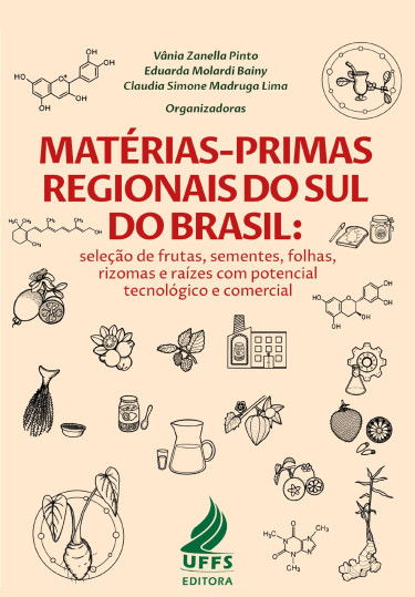 Matérias-primas regionais do sul do Brasil