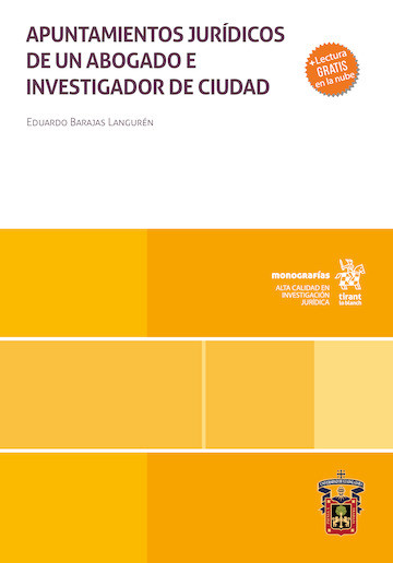 Apuntamientos jurídicos de un abogado e investigador de ciudad