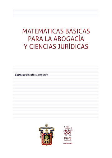 Matemáticas básicas para la abogacía y ciencias jurídicas