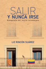 Salir y nunca irse