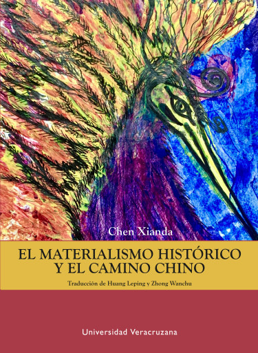 El materialismo histórico y el camino chino