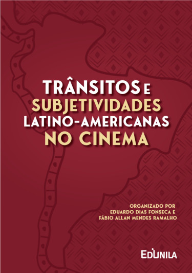 Trânsitos e subjetividades latino-americanas no cinema