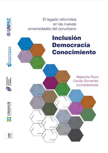 El legado reformista en las nuevas universidades del conurbano
