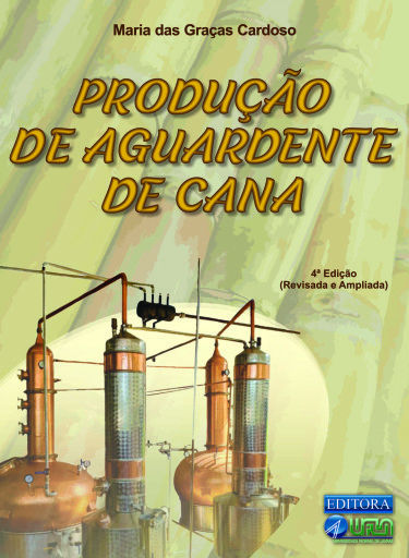 Produção de Aguardente de Cana - 4ª Edição