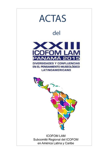 Actas del XXIII ICOFOM LAM Panamá 2015