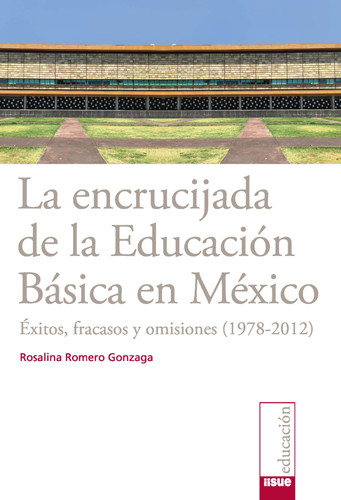 La encrucijada de la educación básica en México