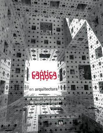 Caótica en Arquitectura
