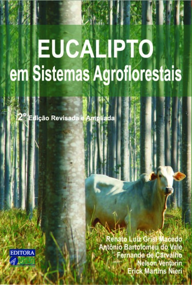 Eucalipto em Sistemas Agroflorestais - 2ª Edição