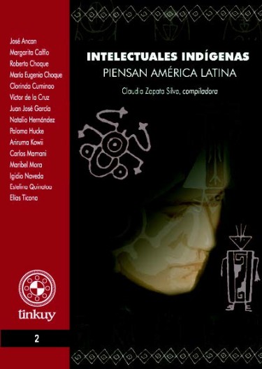 Intelectuales indígenas piensan América Latina
